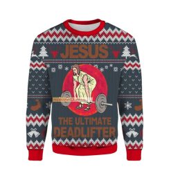 Jesus The Ultimate Deadlifter Merry Christmas Ugly Sweater