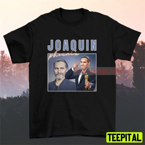 Joaquin Phoenix Legend Actor Unisex T-Shirt