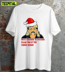 Joe Exotic Tiger King Christmas Btch Carole Baskin Free Joe Retro Design T-Shirt