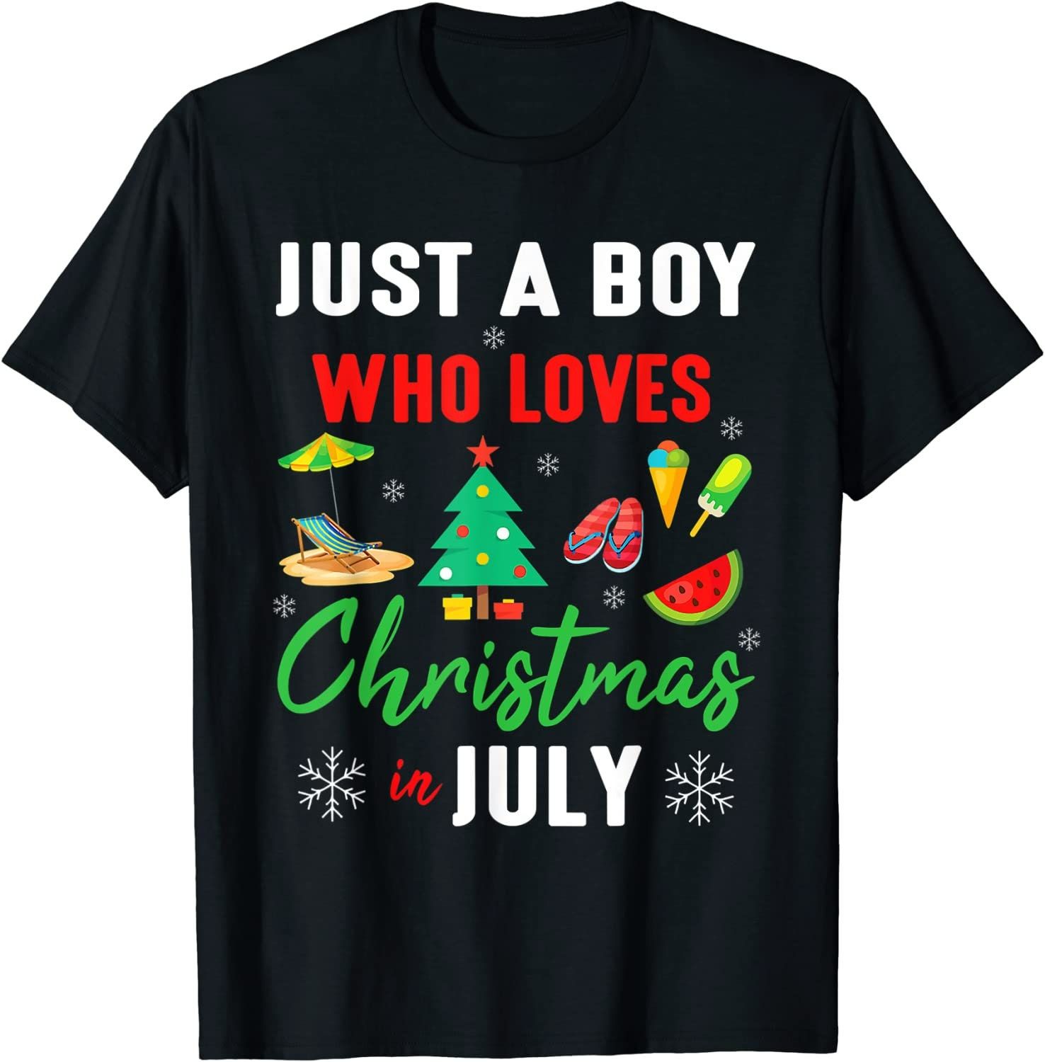Just A Boy Who Loves Christmas In July Summer Vacation Days T-Shirt