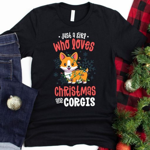 Just A Girl Who Loves Christmas and Corgis T-Shirt