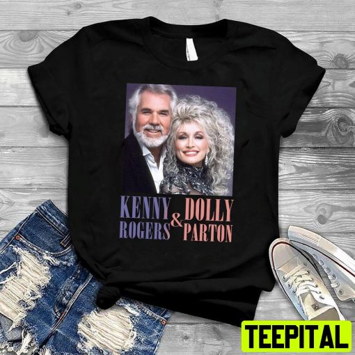 Kenny Rogers And Dolly Parton Design Unisex T-Shirt