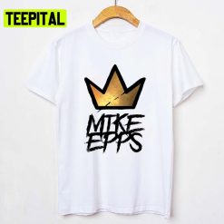 King Mike Epp Logo Comedy Unisex T-Shirt