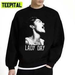 Lady Day White Stencil Billie Holiday Unisex Sweatshirt