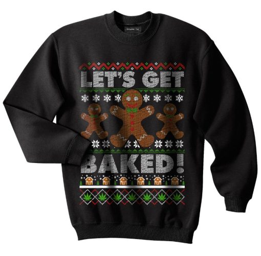 Let’s Get Baked Ugly Christmas Sweater