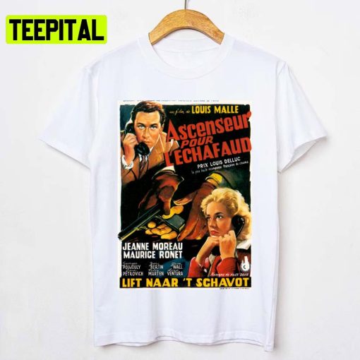 Lift To The Scaffold Elevator To The Gallows Ascenseur Pour L’echafaud Louis Malle Unisex T-Shirt