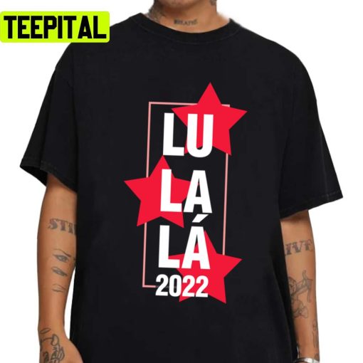 Lula Lá 2022 Brazil Election Day Unisex Sweatshirt