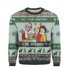 May Your Christmas Be Golden Ugly Sweater