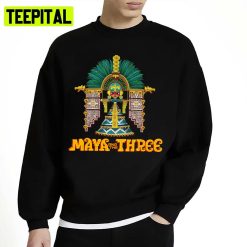 Maya And The Three Native Costum Unisex Sweatshirt