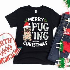 Merry Pugging Christmas T-Shirt