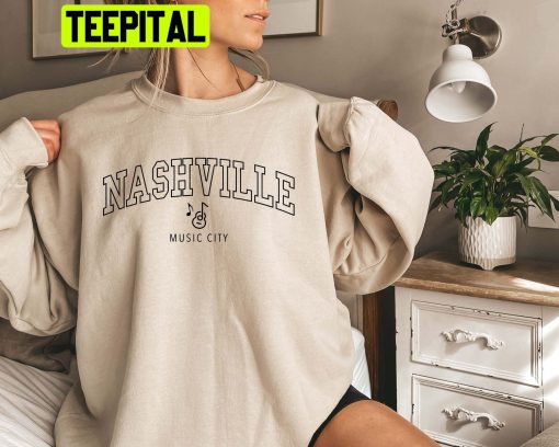 Nashville Music City Trending Unisex Sweatshirt