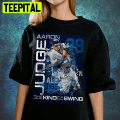 New Aaron Judge The King Of Swing Baseball Trending Unisex T-Shirt