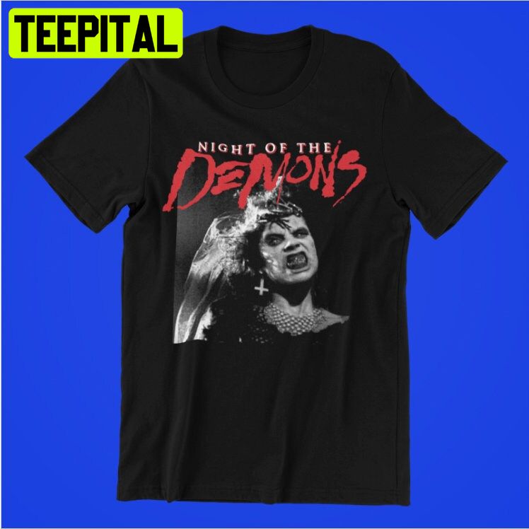Night Of The Demons Horror Movie Halloween Trending Unisex T-Shirt