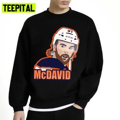 Oh Man Edmonton Hockey Connor Mcdavid Unisex Sweatshirt