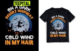 On A Dark Desert Highway Cool Wind In My Hair Halloween Patty Trending Unisex Shirt