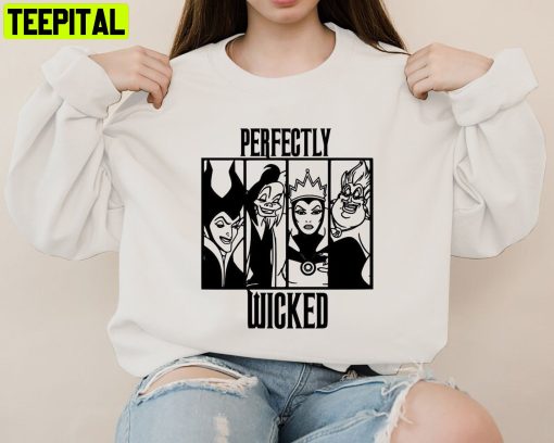 Perfectly Wicked Villain Villain Villain Wicked Disney Sweatshirt