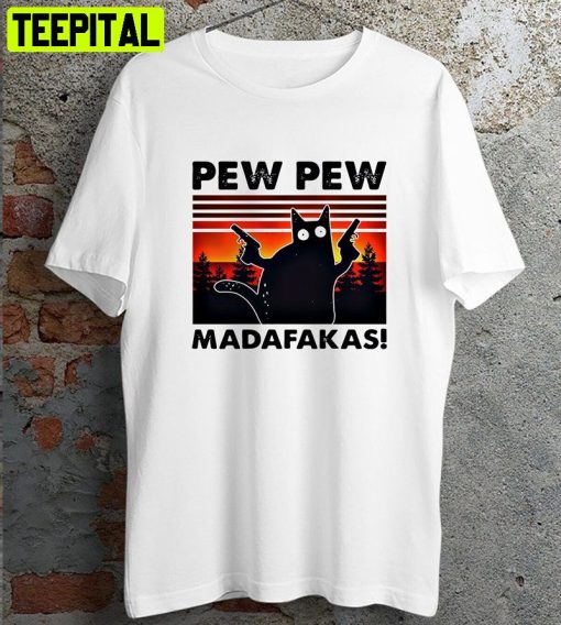 Pew Pew Madafakas Meme Cat Lovers Retro Design T-Shirt