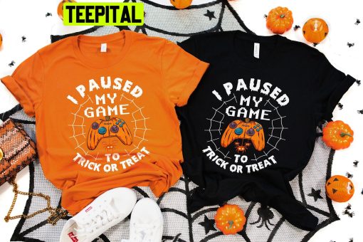 Pumpkin Gamer Halloween I Paused My Game To Trick Or Treat Trending Unisex Shirt