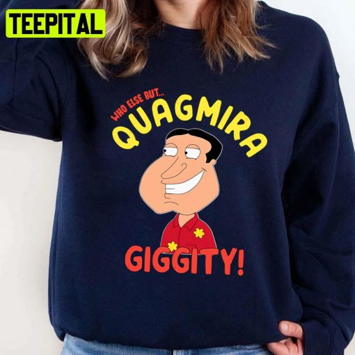 Quagmire Funny Meme Family Guy Unisex Sweatshirt