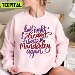 Rebecca Quote Daphne Du Maurier Unisex Sweatshirt