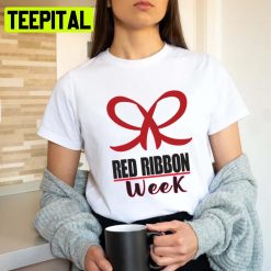 Red Ribbon Week Design Unisex T-Shirt