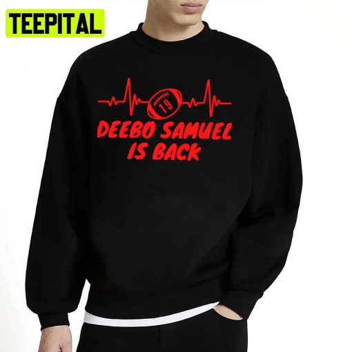 Red Text Design Deebo Samuel Is Back Unisex Sweatshirt