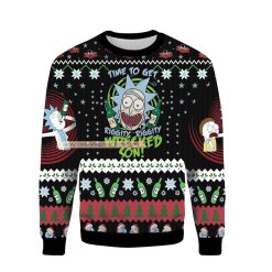 Rick Sanchez Time To Get Riggy Wrecked Son Merry Christmas Rick and Morty Ugly 3D Sweater