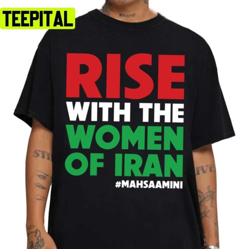 Rise With The Women Of Iran Women Life Freedom Mahsaamini Unisex Sweatshirt