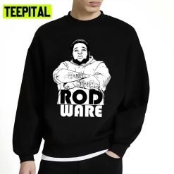 Rod Wave White Design Rod Ware Unisex Sweatshirt