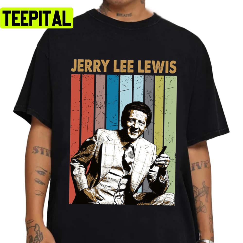 S American Country Music Guitarist The Killer Jerry Lee Lewis Unisex T-Shirt