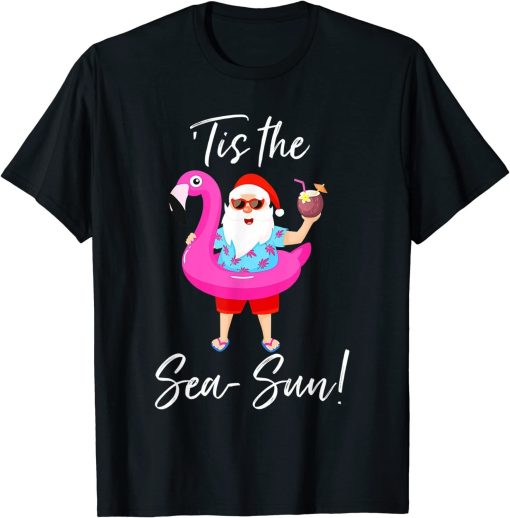 Santa Claus Flamingo Float Tis the Sea-Sun Christmas in July T-Shirt