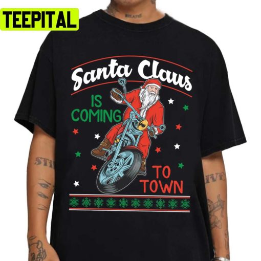 Santa Is Coming To Town By Motorcycle Unisex Sweatshirt