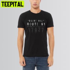 Silent Hill Centralia Graphic Trending Unisex T-Shirt
