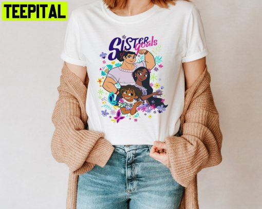 Sister Goals Encanto Madrigal Camillo Encanto Disney Unisesx T-Shirt