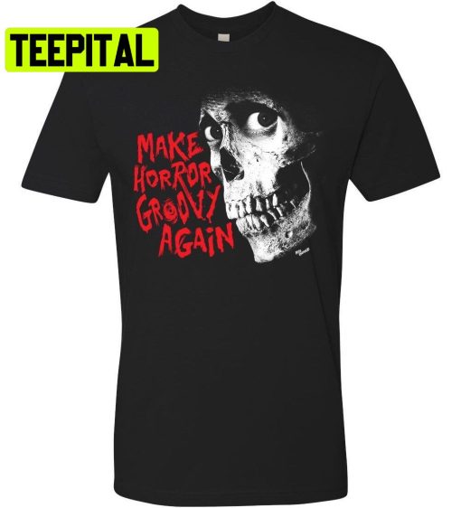 Special Make Horror Groovy Again Trending Unisex T-Shirt