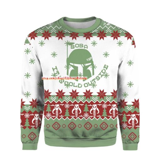 Star Wars Boba Fett Boba Its Cold Outside Christmas Ugly Sweater