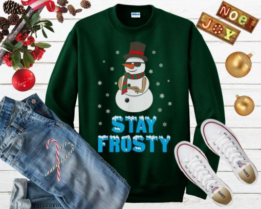 Stay Frosty Snowman Ugly Christmas Sweater