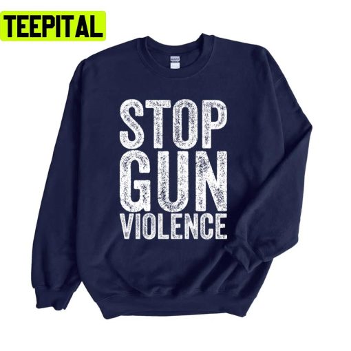 Stop Gun Violence St Louis School Shooting Today Unisex Sweatshirt