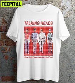 Talking Heads More Songs About Buildings And Food Retro Design T-Shirt