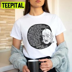 Ten Ten Two Twenty Funny Quote George Carlin Unisex T-Shirt