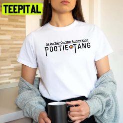 Text Design Pootie Tang Sa Da Tay Cult Unisex T-Shirt