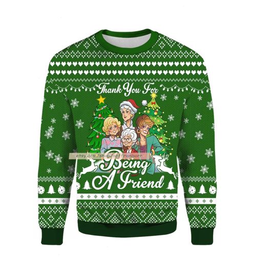 Thank You For Being A Friend Golden Girls Ugly Christmas 3D Sweater