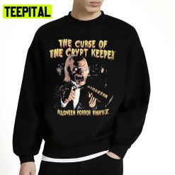 The Curse Of The Cript Keeper Cripta Unisex Sweatshirt