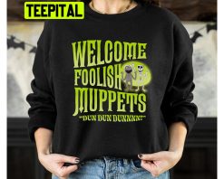 The Haunted Mansion Welcome Foolish Muppets Disneyland Halloween Fall Trending Unisex Sweatshirt