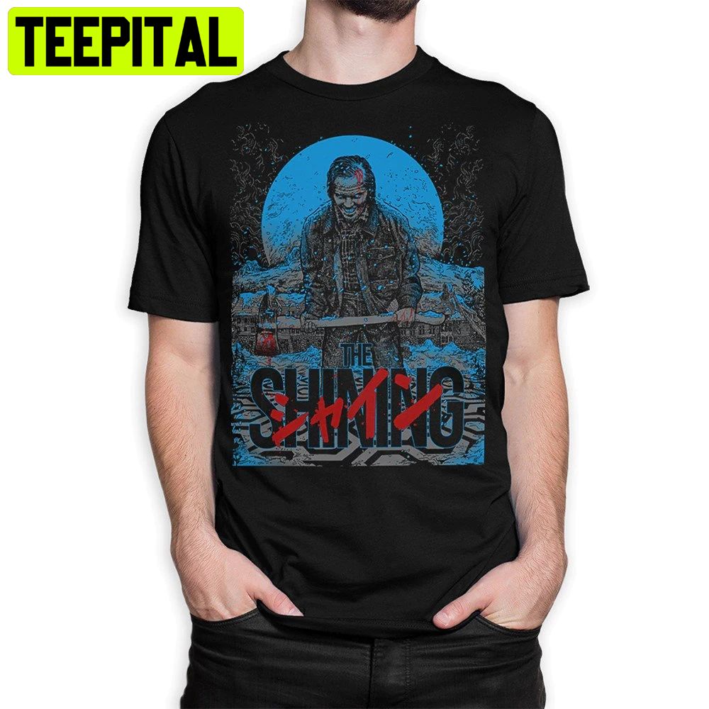 The Shining By Stephen King Trending Unisex T-Shirt