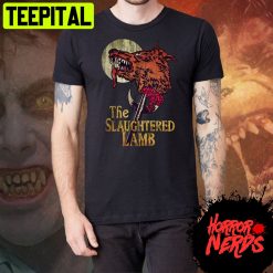 The Slaughtered Lamb An American Werewolf In London Trending Unisex T-Shirt