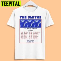 The Smiths Us Tour 86 Queen Is Dead Vintage Trending Unisex T-Shirt