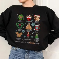 These Are A Few Of My Favorite Things Disney Christmas Sweatshirt