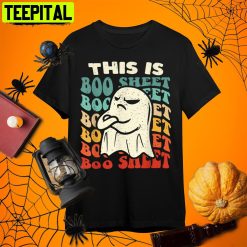 This Is Boo Sheet Ghost Halloween Costume Funny Gift Retro Art Unisex T-Shirt