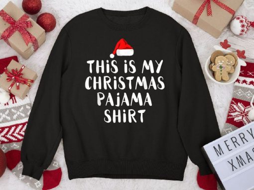 This Is My Christmas Pajama Funny 2022 Family Sweatshirt